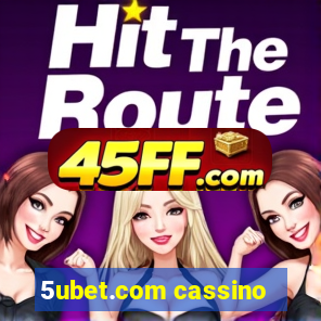 5ubet.com cassino